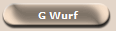 G Wurf