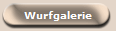 Wurfgalerie